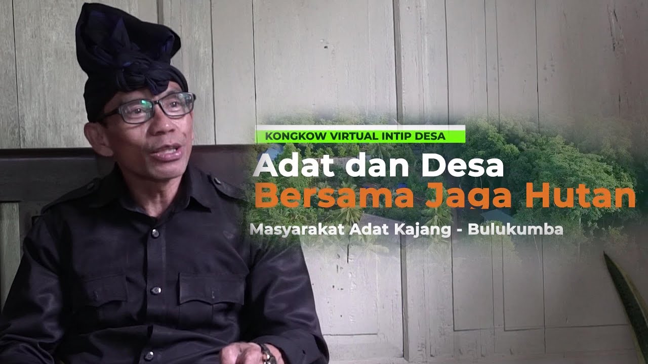 KOVID: Adat dan Desa, Bersama Jaga Hutan
