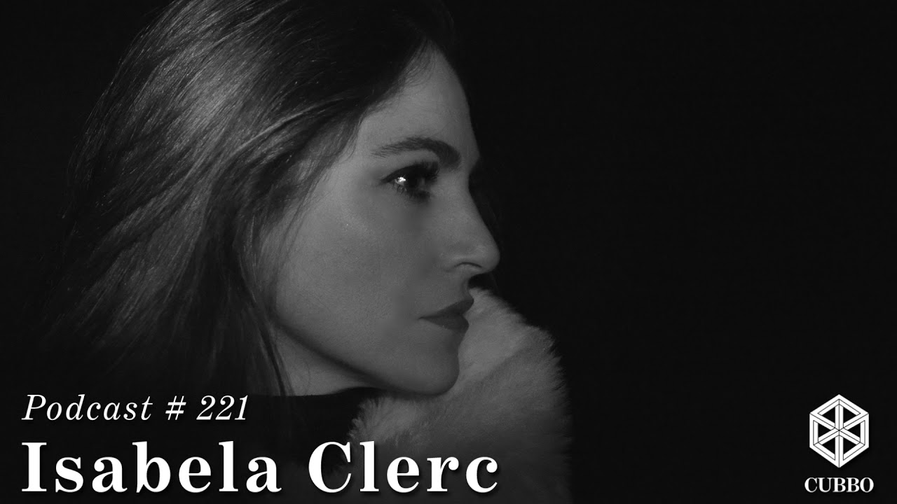 Cubbo Podcast #221: Isabela Clerc (ES)