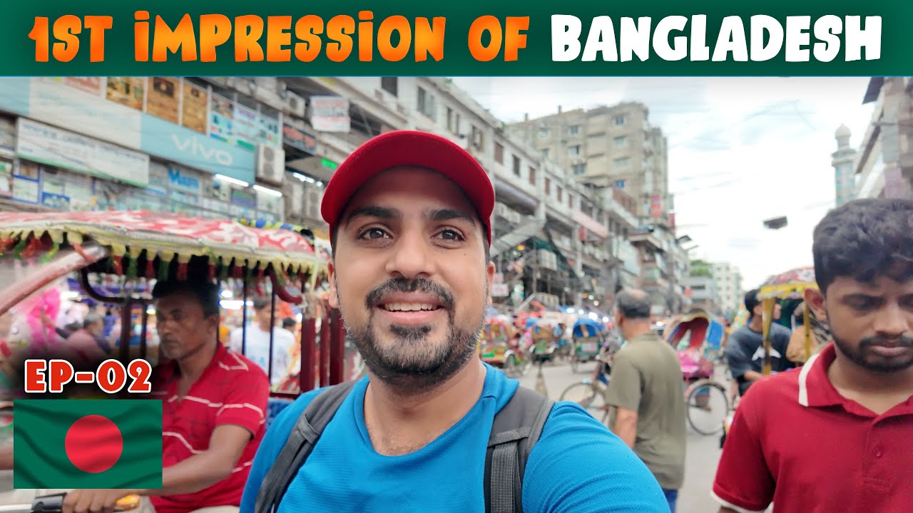 🇧🇩 How BANGLADESH treated a 🇵🇰 PAKISTANI on first day in DHAKA [EP-02]