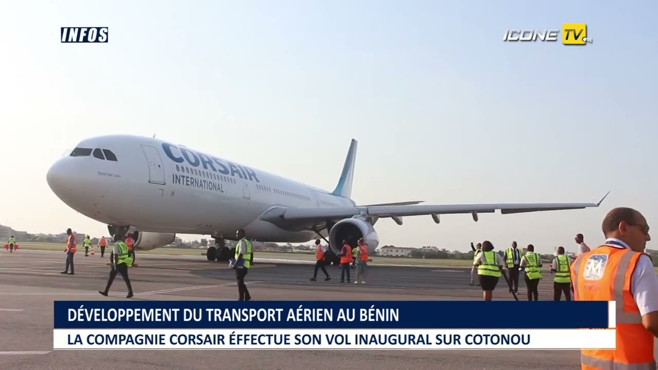 La compagnie Corsair effectue son vol inaugural sur Cotonou
