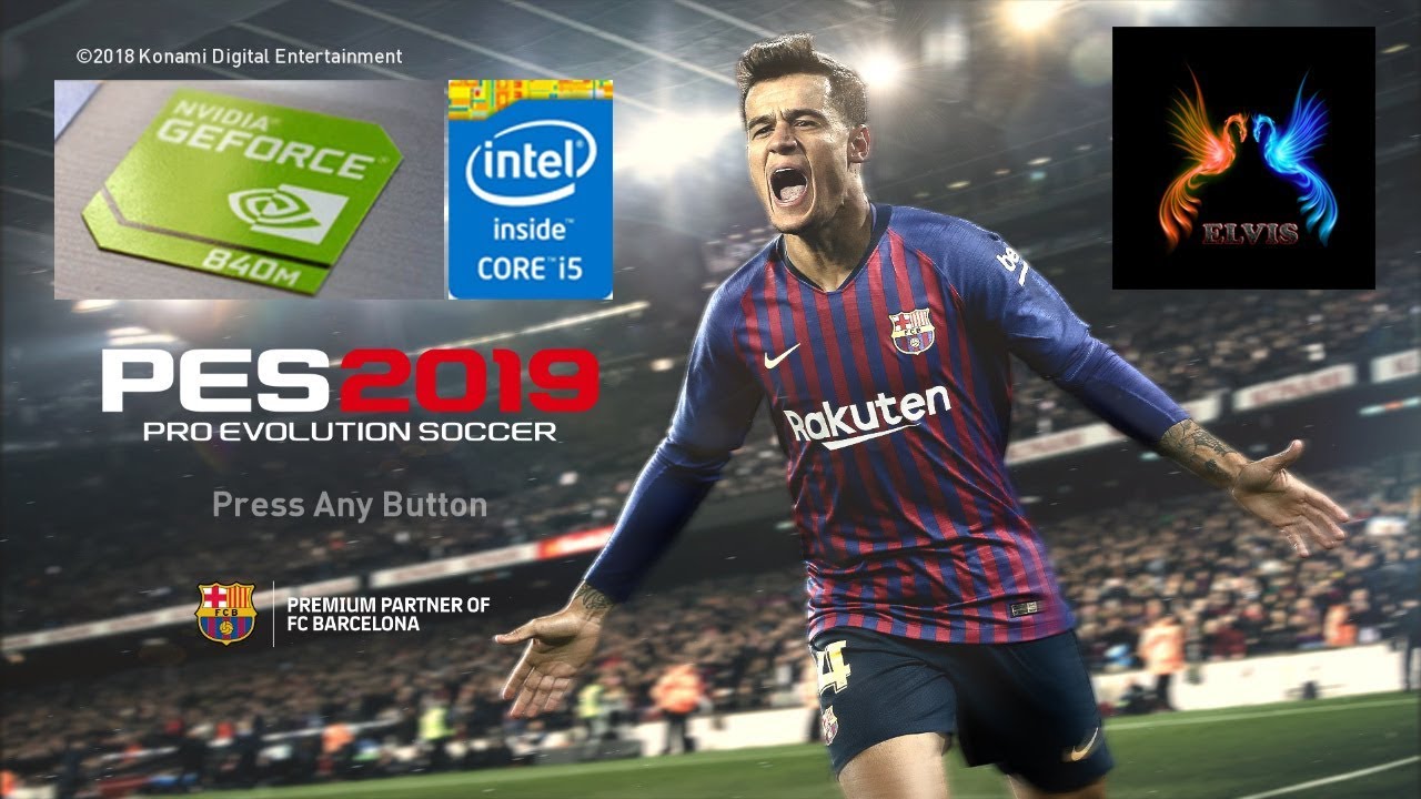 PES 2019 Demo on GeForce 840M | Core i5 4210U High Settings