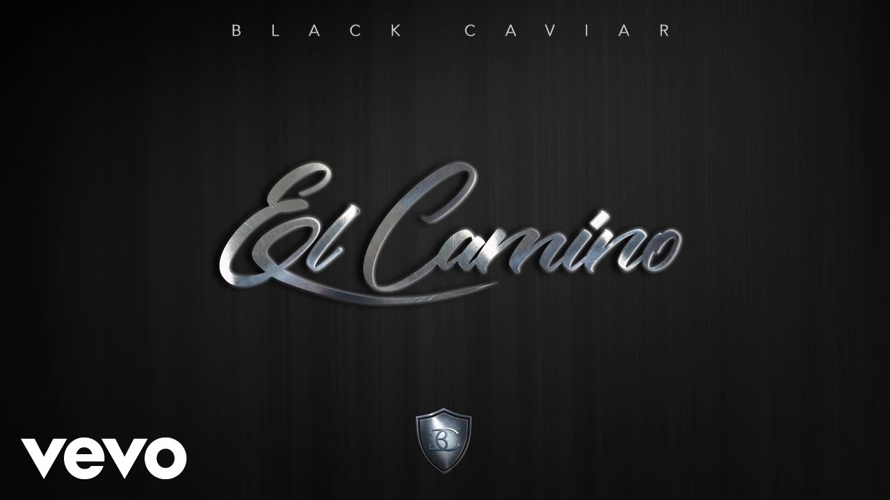 Black Caviar - El Camino (Audio)