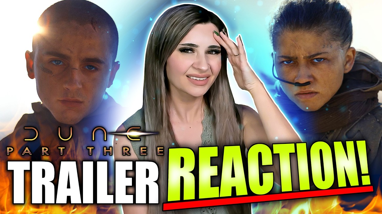 DUNE: PART THREE TRAILER REACTION!