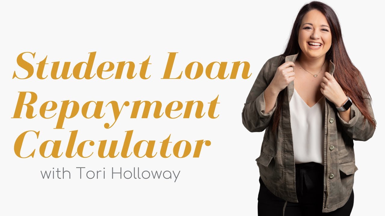 Student Loan Repayment Calculator