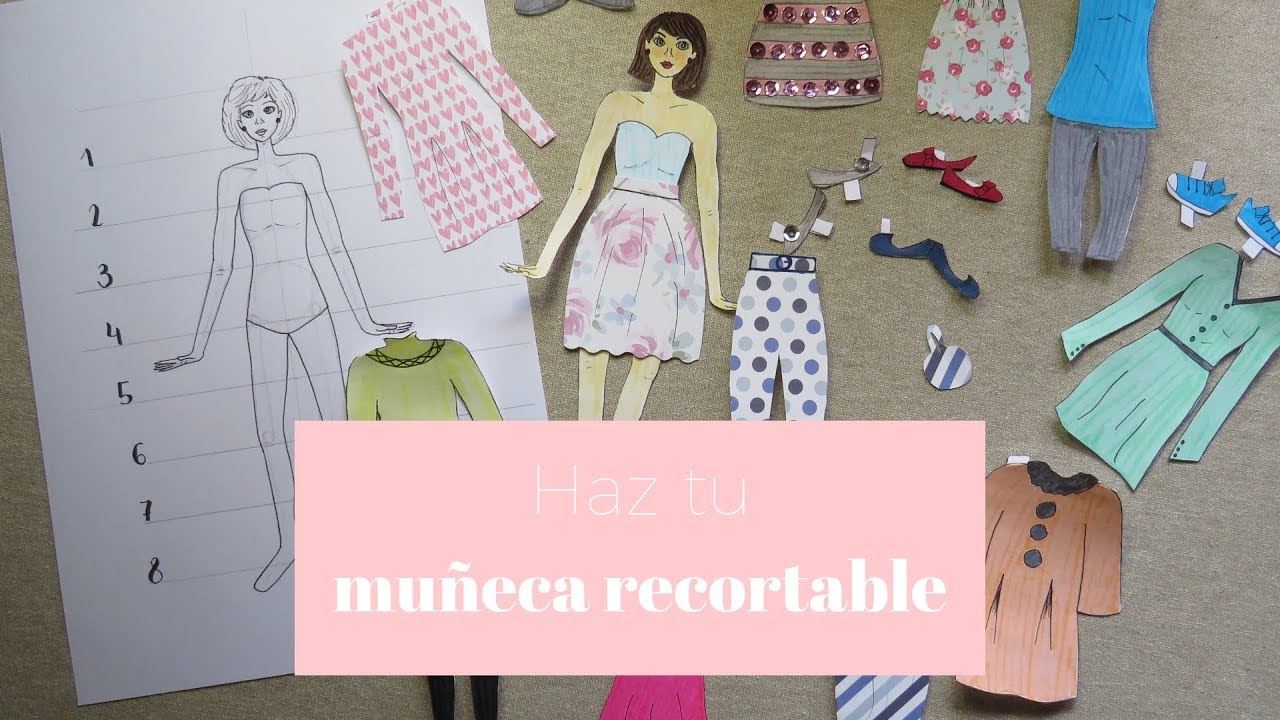 &iexcl;Haz tu mu&ntilde;eca recortable!  - Craft for kids