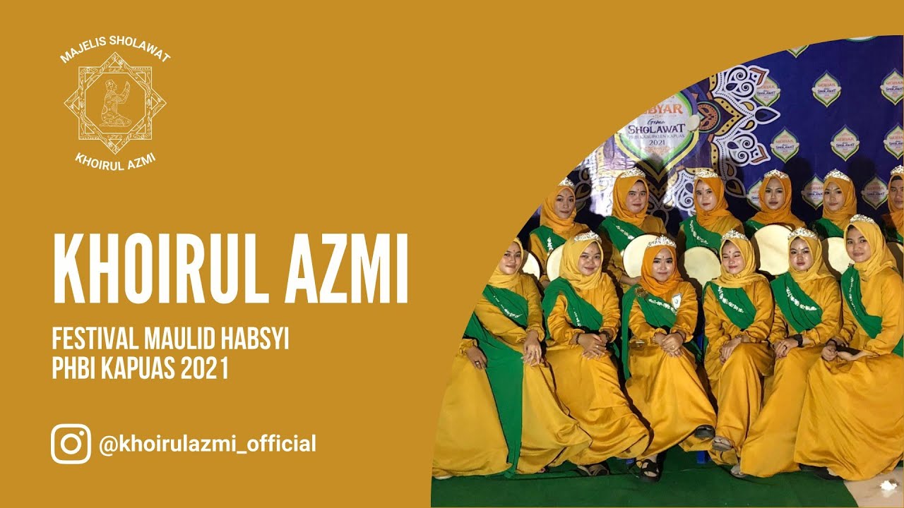 Khoirul Azmi Putri (Ya Imamarrusli) Festival Gema Bersholawat PHBI Kapuas 2021