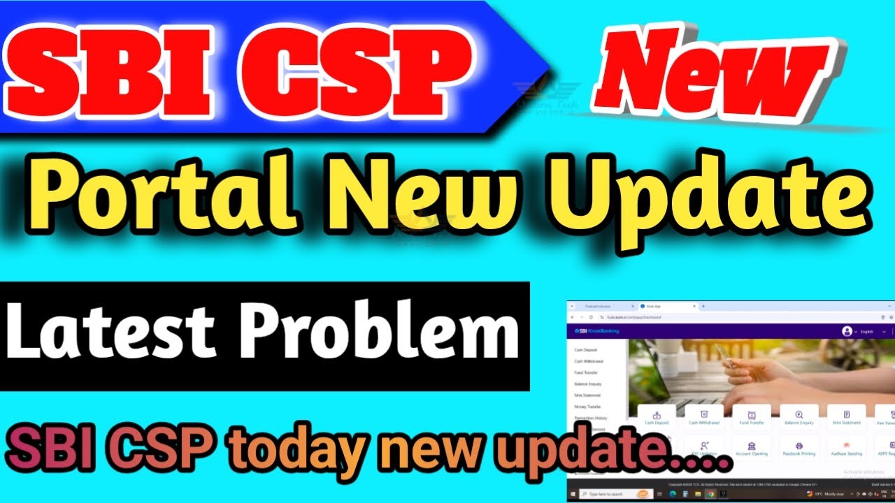 SBI CSP letest new update 2026,sbi csp today new update, sbi kiosk banking, Online tech 486
