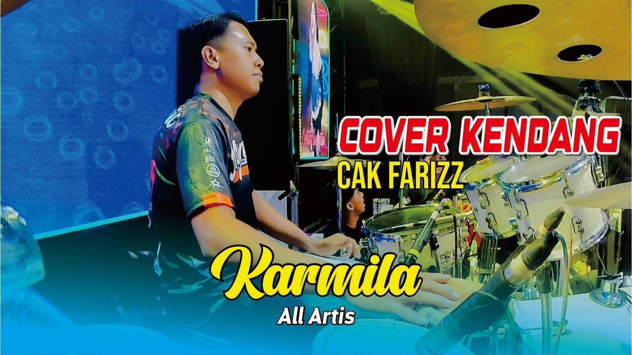 COVER KENDANG CAK FARIZ - ALL ARTIS - KARMILA - MSG MUSIC ft DHEHAN PRO
