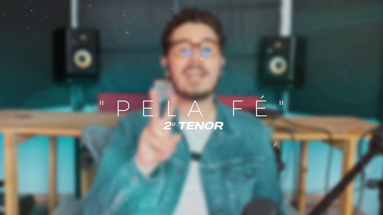 Kit de Voz - Pela Fé I 2º TENOR