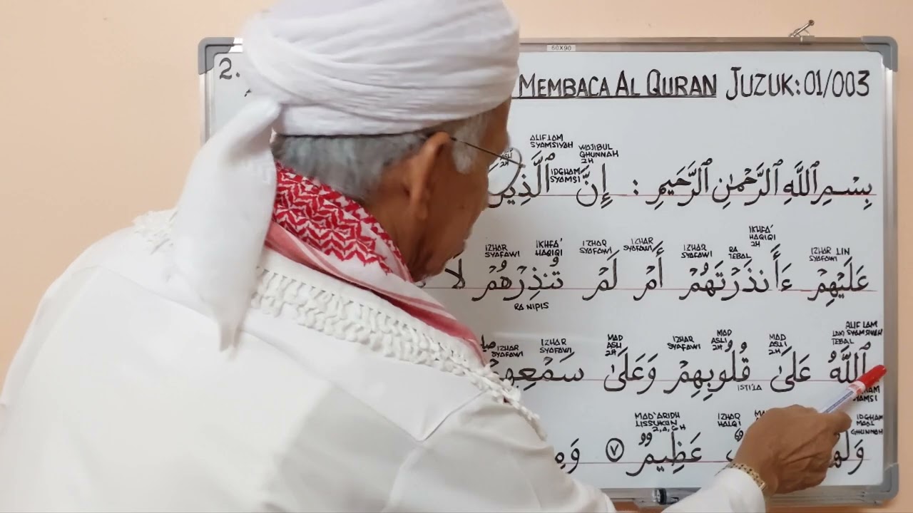 AYAT 6 - 9: S2. AL BAQARAH, JUZUK 1 - BELAJAR MEMBACA AL QURAN SIRI: 003 @syedzainudinsyedmokhtar