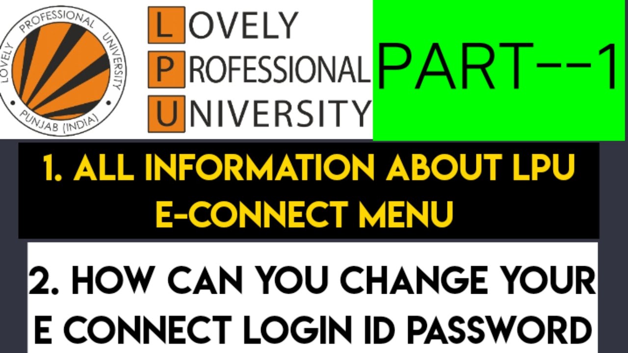 information about Lpu e-connect my account menu and how can you change your login password