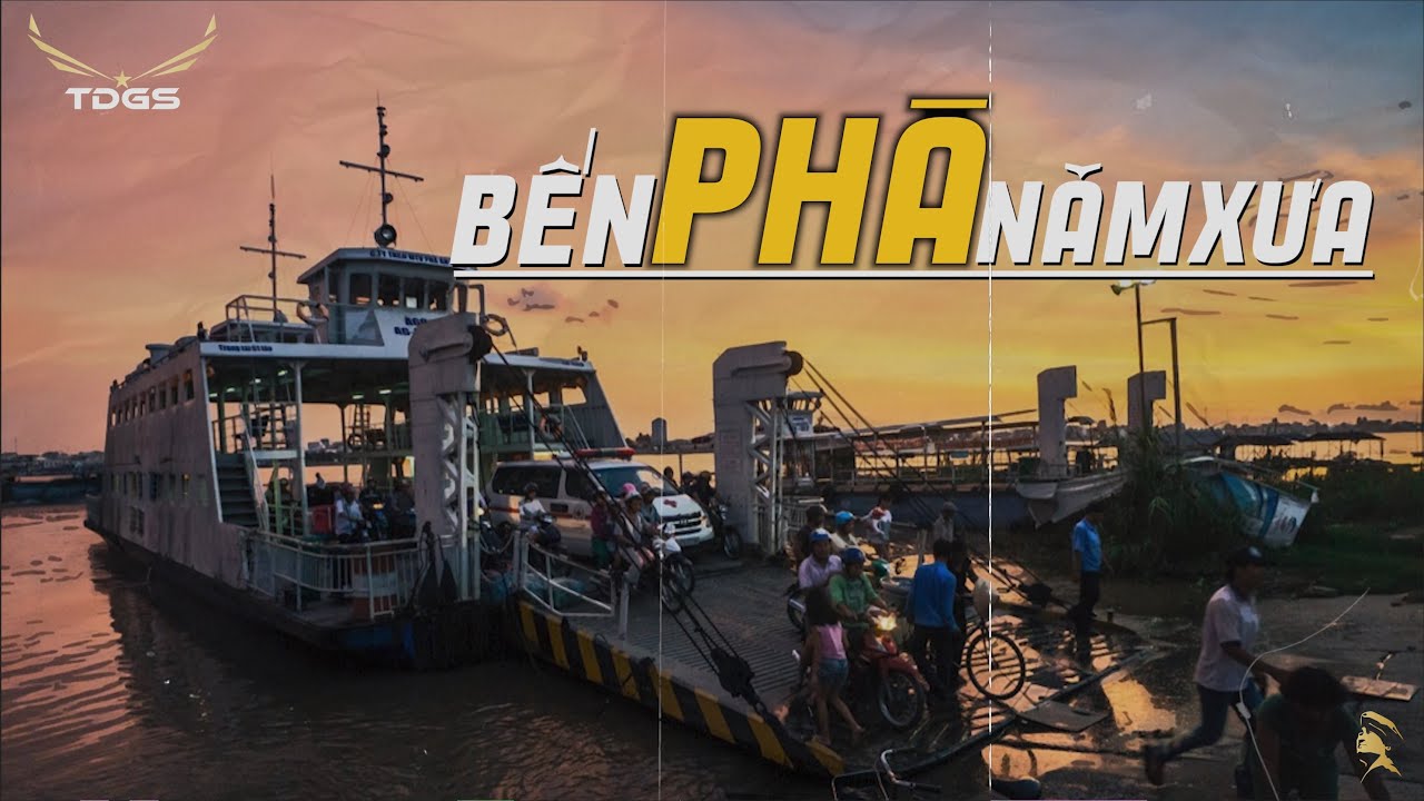 Ký Ức Những Bến Phà Ngày Xưa | Cảm Nhận Âm Nhạc 