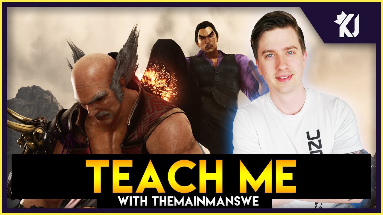 Teach Me: Kazuya Mishima [Tekken 7] Ft TMM TheMainManSWE