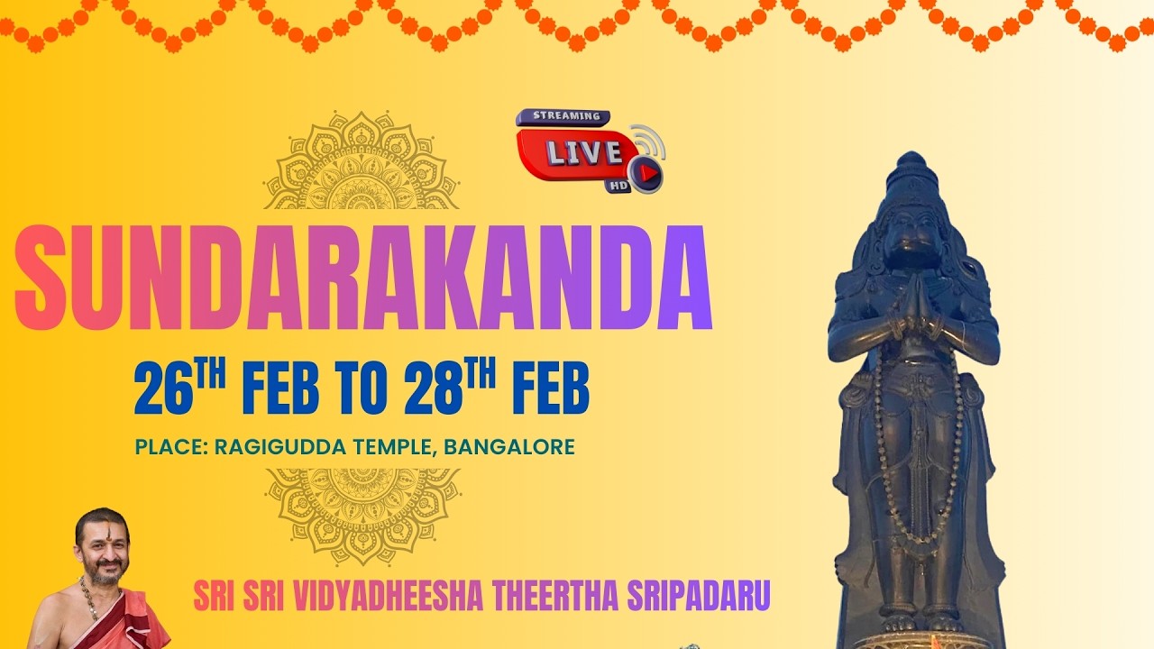 Sundarakanda by Sri Palimaru Sripadaru Live from Ragigudda Temple, Bangalore
