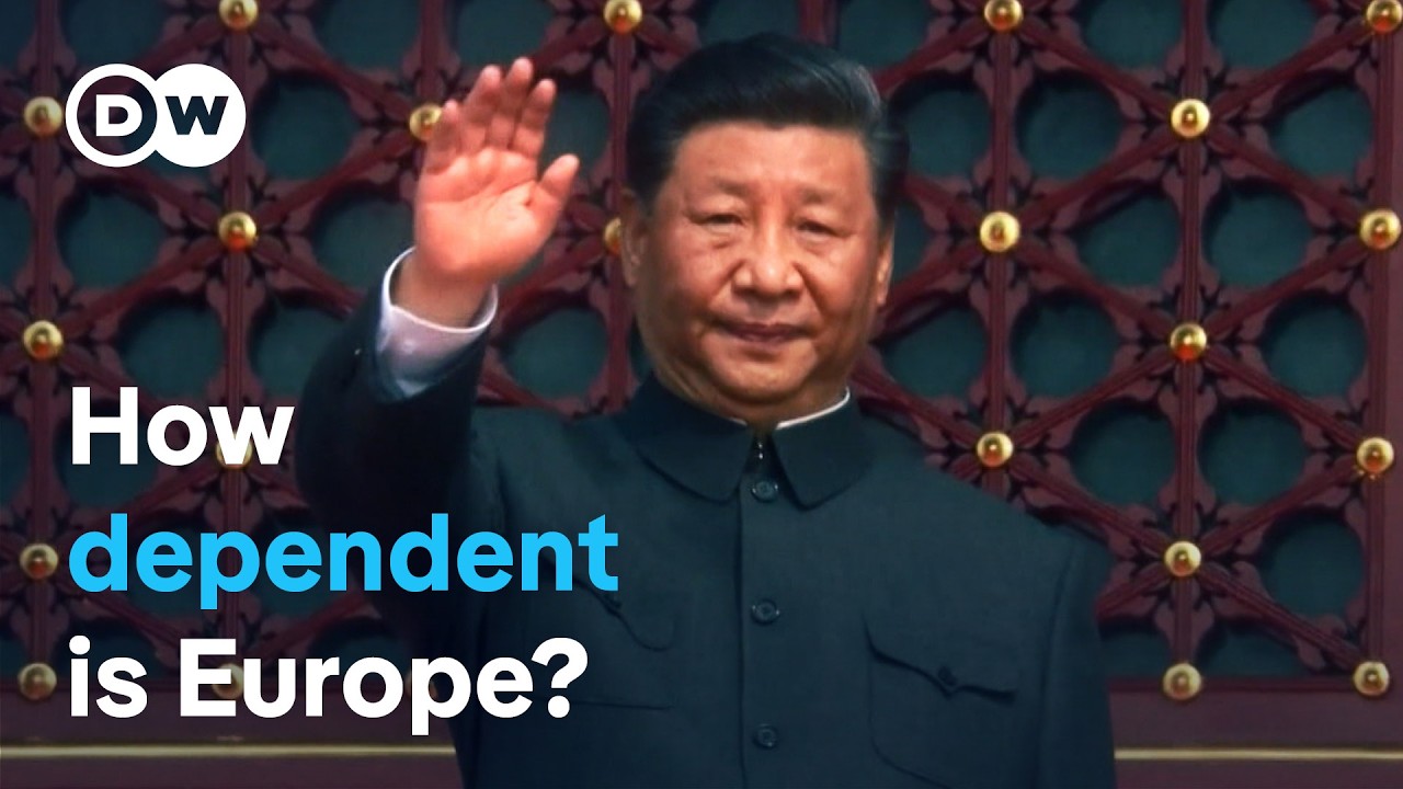 Economic powerhouse China - How dependent is Europe? | DW Documentary
