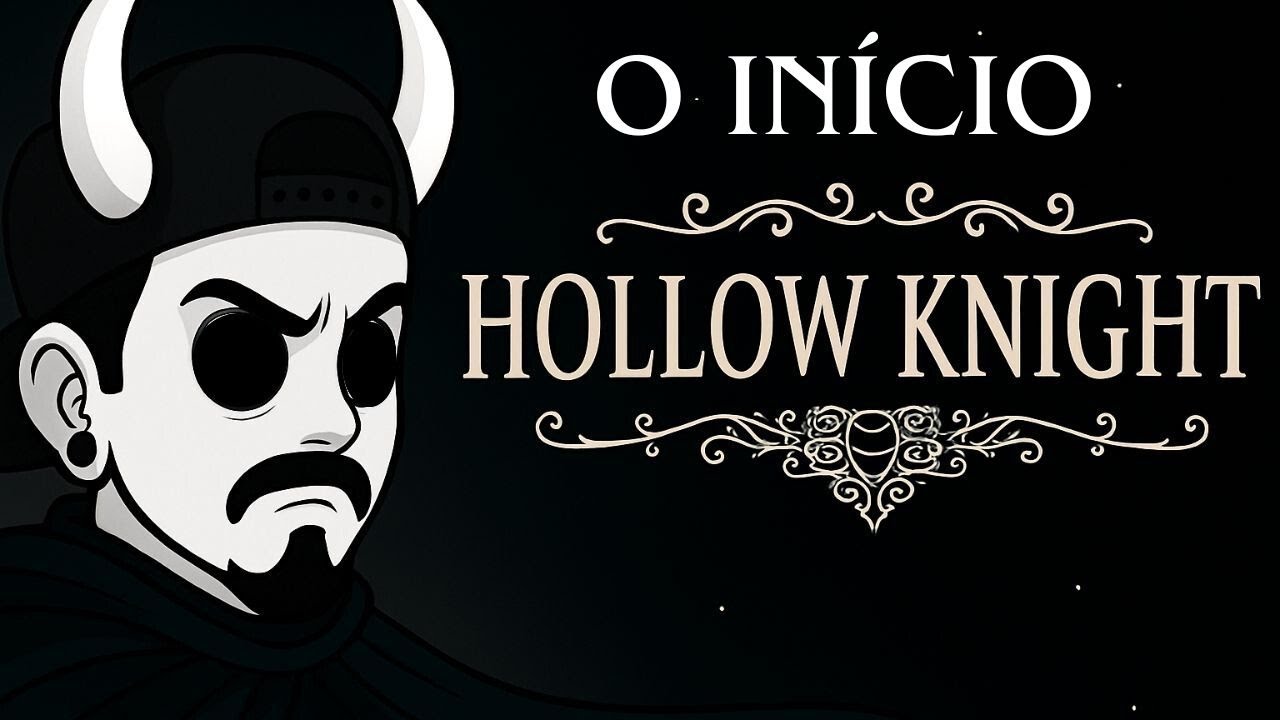 De Iniciante a Cavaleiro – O Começo de Tudo em Hollow Knight