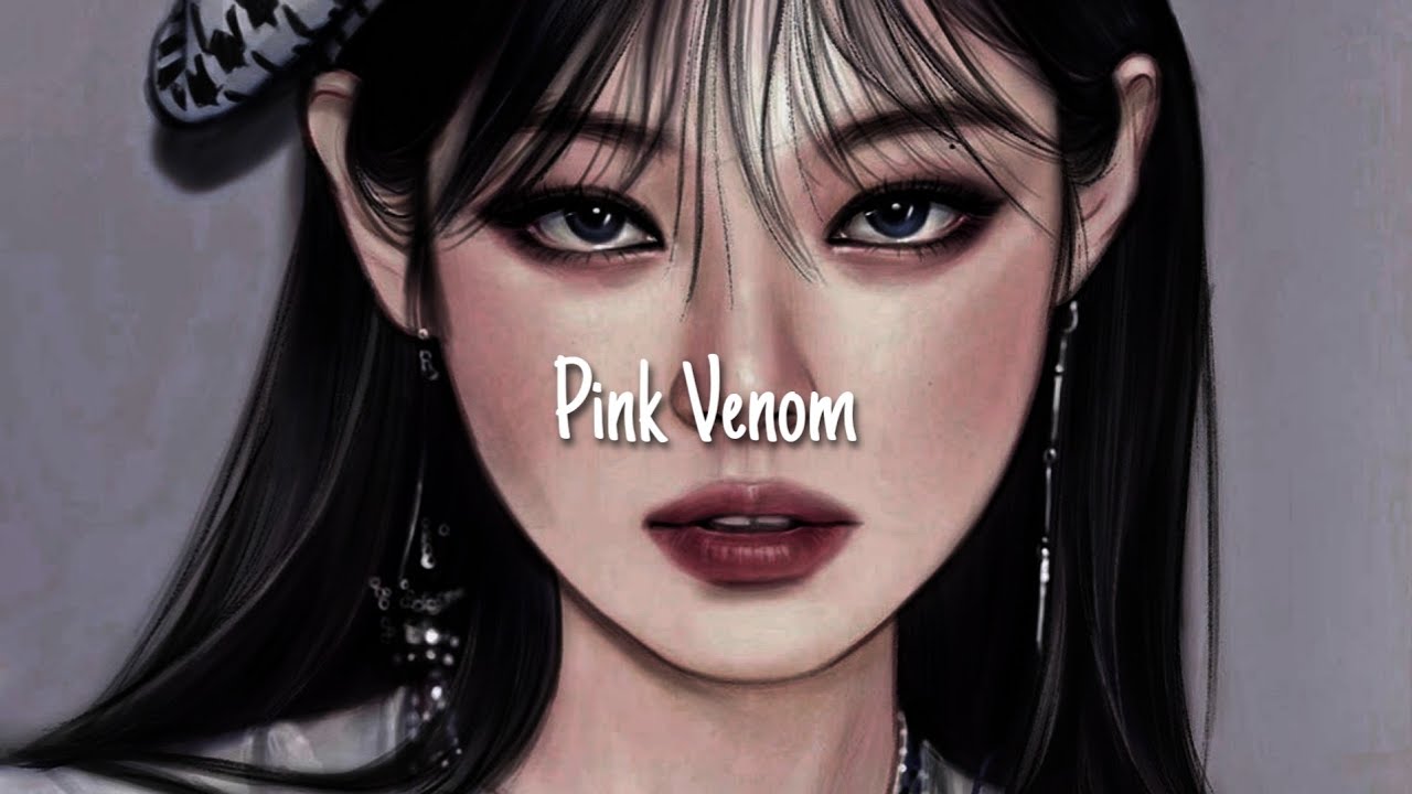 Blackpink - Pink Venom [slowed & reverb]