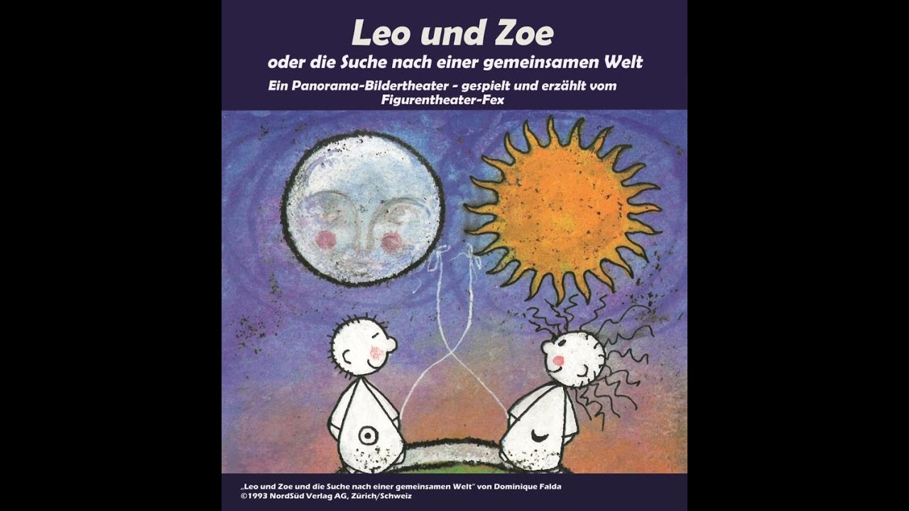 Leo und Zoe oder die Suche nach einer gemeinsamen Welt von Dominique Falda