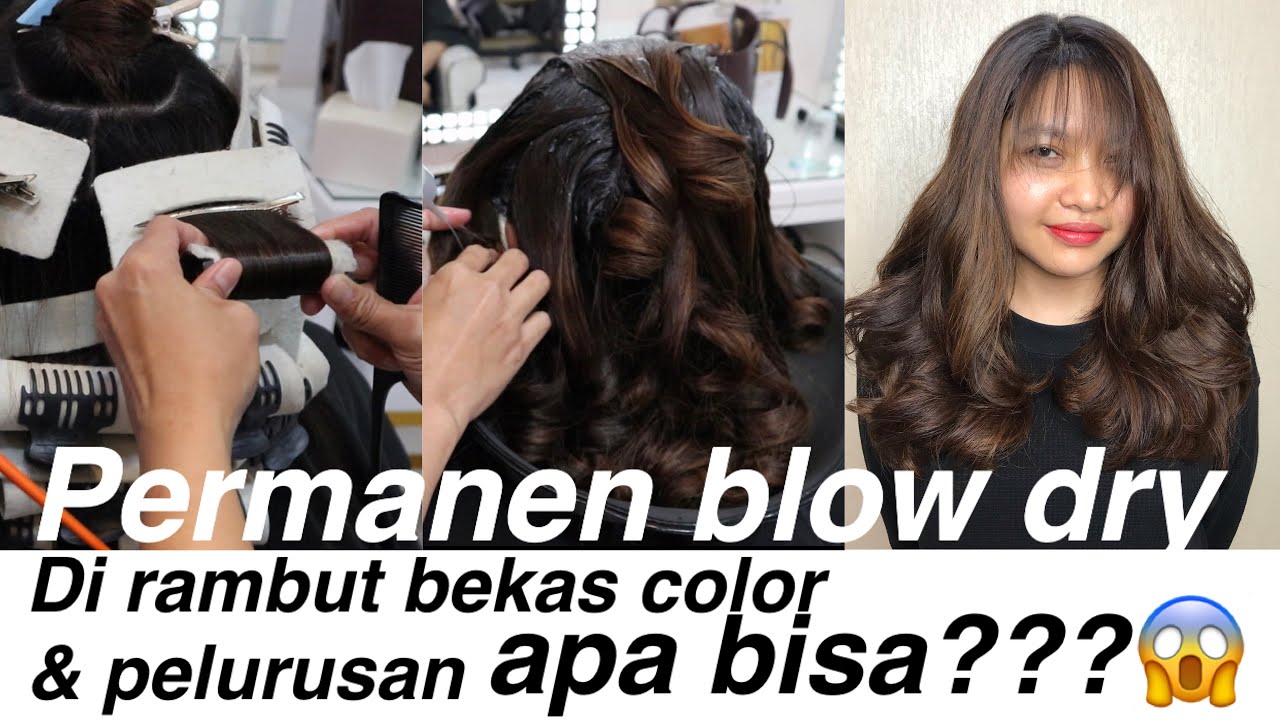Blow dry permanent