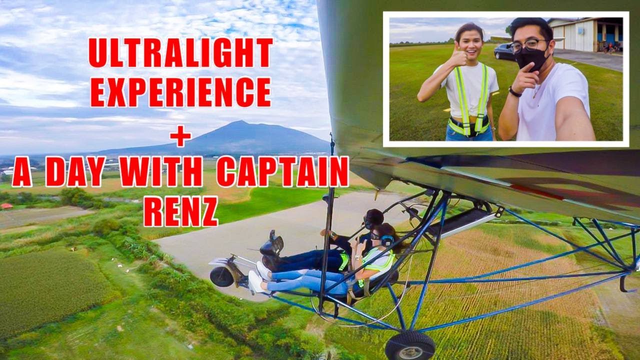 MY ULTRALIGHT EXPERIENCE + A day with captain Renz