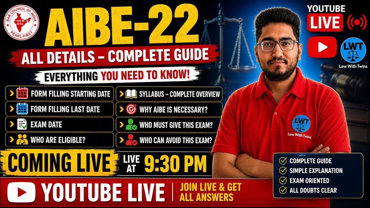 AIBE 22 Complete Information| form filling date | closing date| syllabus of AIBE 22| LAW WITH TWINS|