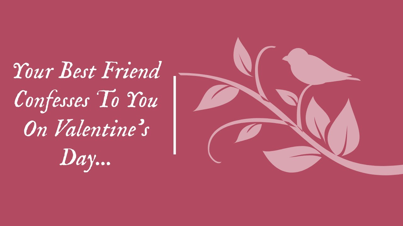 [M4A] Best Friend Confesses To You On Valentine's Day [Kinda Dorky] [Confession] [Friends to Lovers]