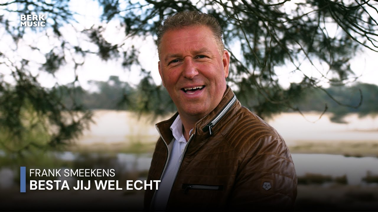 Frank Smeekens - Besta Jij Wel Echt