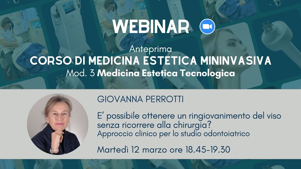 Webinar Dott.ssa Giovanna Perrotti - Medicina Estetica Tecnologica