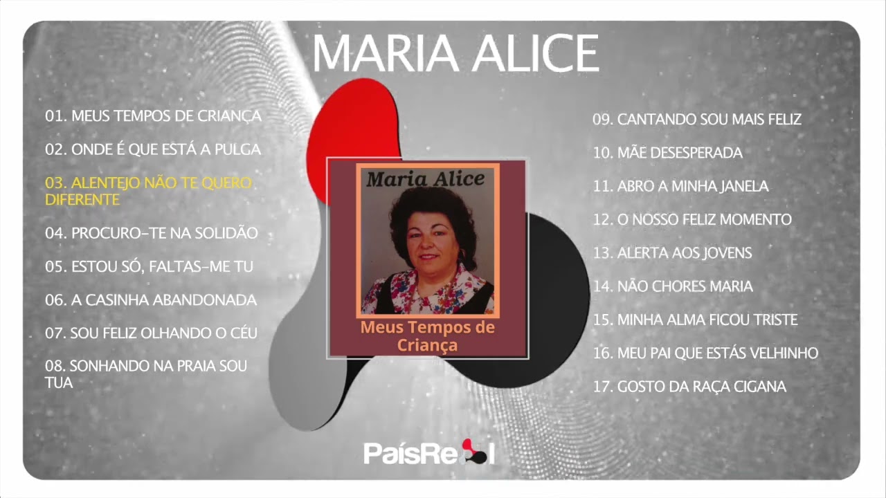 Maria Alice - Meus Tempos de Criança (Full Album)