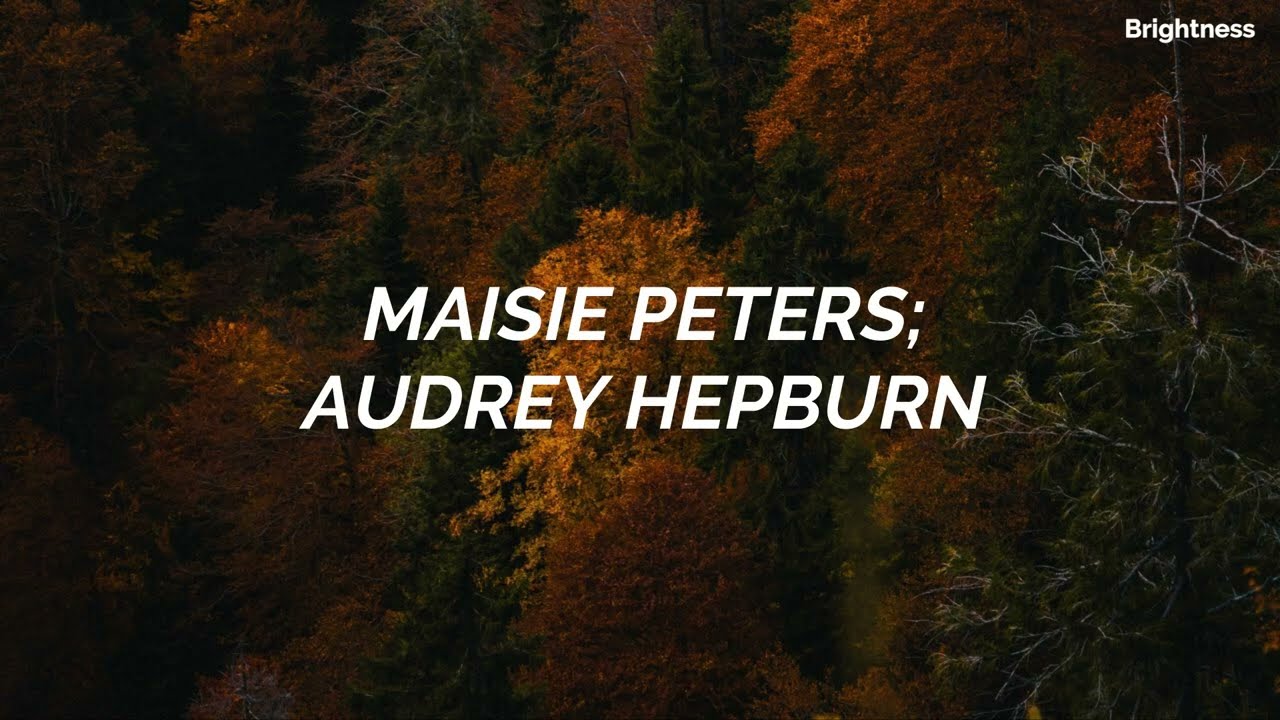 Maisie Peters - Audrey Hepburn / Sub. español