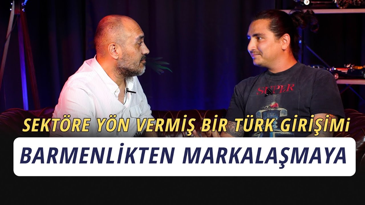 Onurcan Gen&ccedil;er | Hayata ve Kokteyle Değer Katmak | B.34