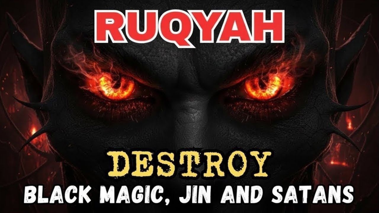 SPIN RUQYAH - DESTROY JIN, MAGIC THAT LIVES IN THE ROOM, HOUSE & BODY