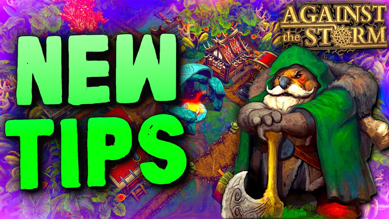 ☔Against the Storm Tips and gameplay Guide |  Smoldering city upgrades, solving glade events & more