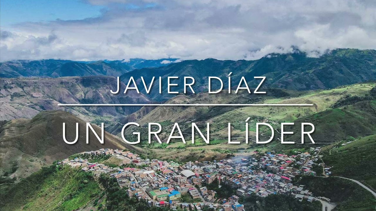 Un gran líder - Javier Díaz