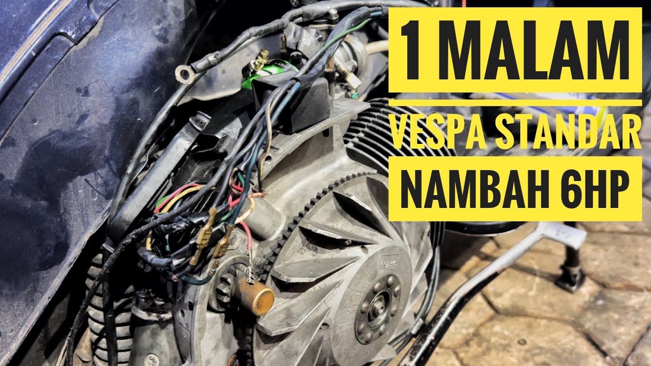 Tune Up Kilat Vespa Excel Semalam Hasil dan Bukti Nyata! Bayaran! || Aji VAS