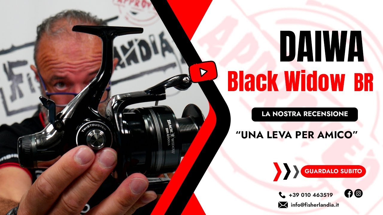 DAIWA BLACK WIDOW BR - UNA LEVA PER AMICA