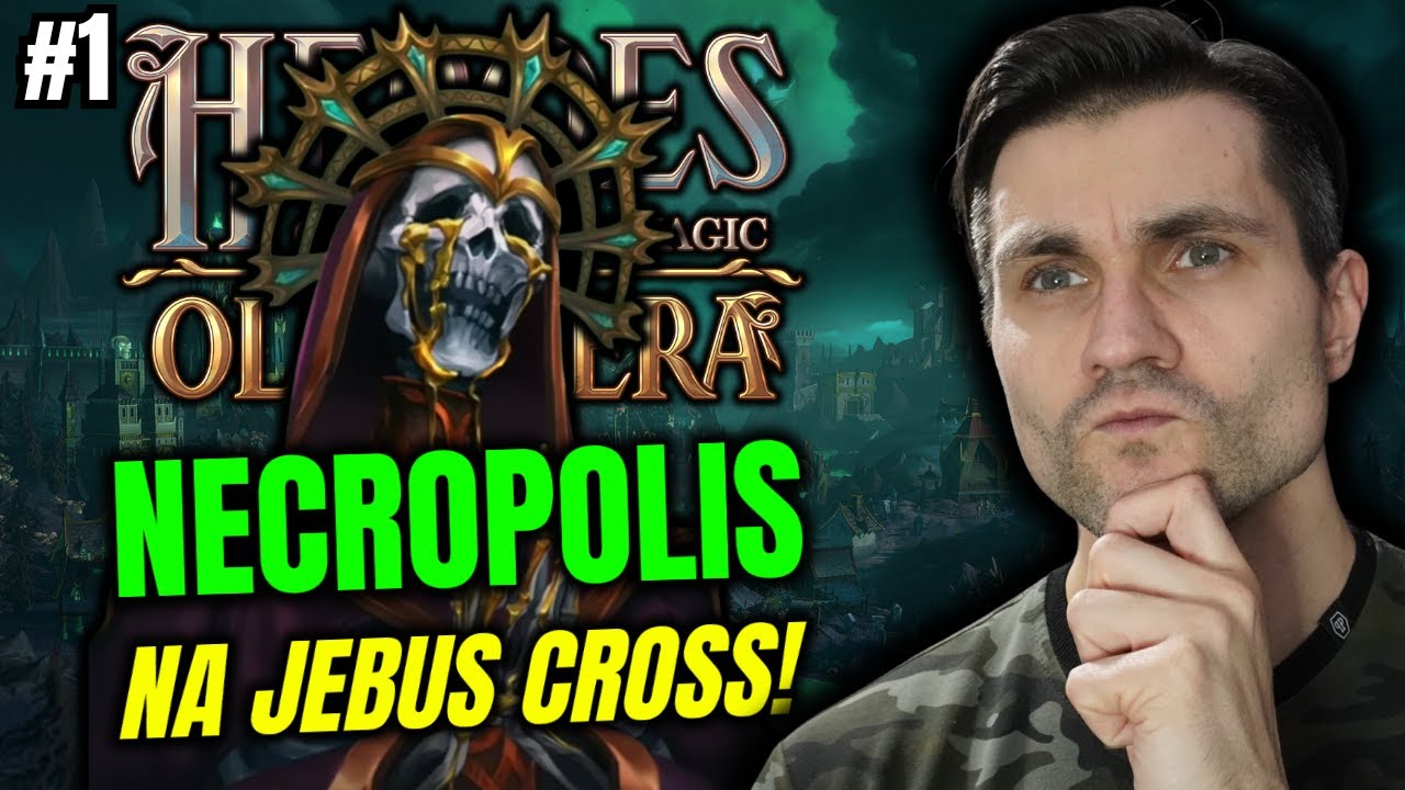 Jak Sprawuje się NECROPOLIS na Jebus Cross? HoMM: Olden Era