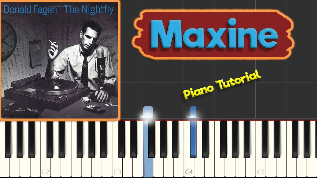 Donald Fagen - Maxine - Jazz Piano Tutorial (~Midi in description~)