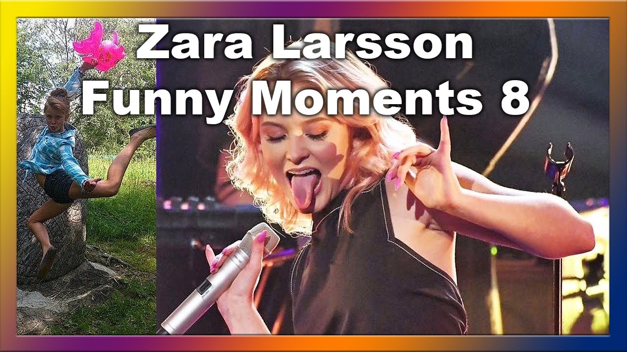 Zara Larsson - Funny Moments 8