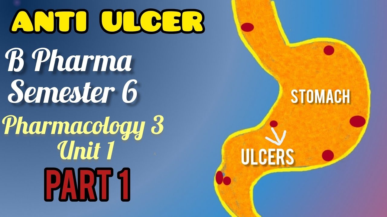 Antiulcer Agents|Pharmacology3| Unit 1|B Pharma|6th Sem|By Kishori Pharmacy|