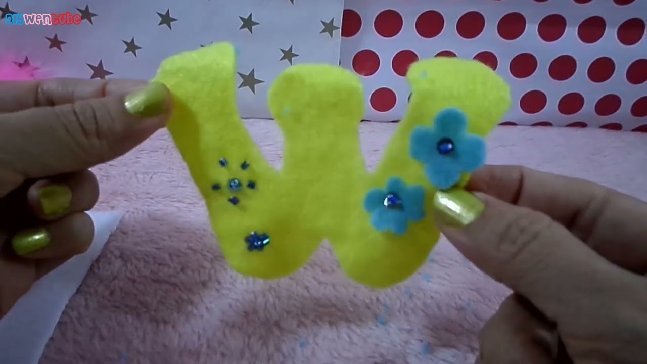 TUTORIAL Letras de fieltro decoradas 😮💙Para LLAVEROS💛 DECORACIONES PARA LA HABITACION💚😍