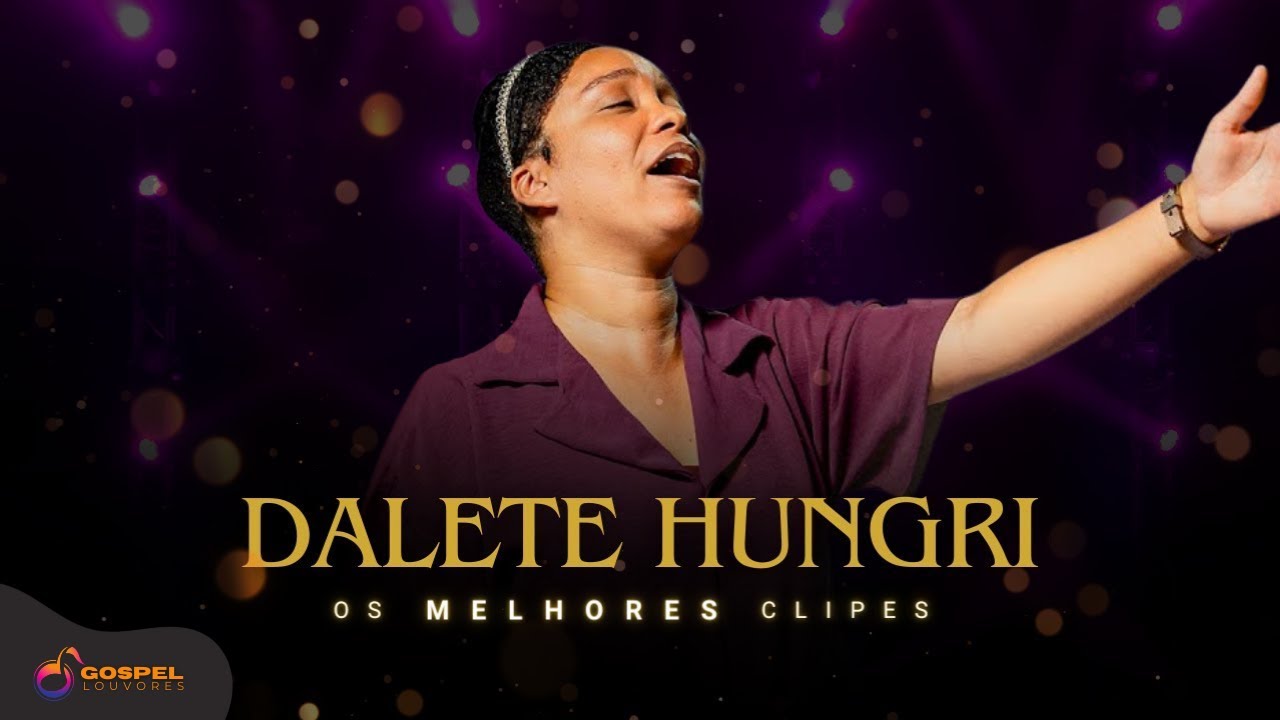 Dalete Hungria | Os Melhores Clipes [Vol. 4]