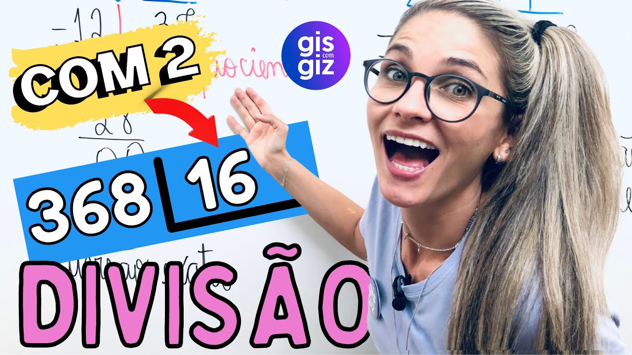 DIVISÃO COM DOIS NÚMEROS NA CHAVE \Prof. Gis/ MATEMÁTICA BÁSICA