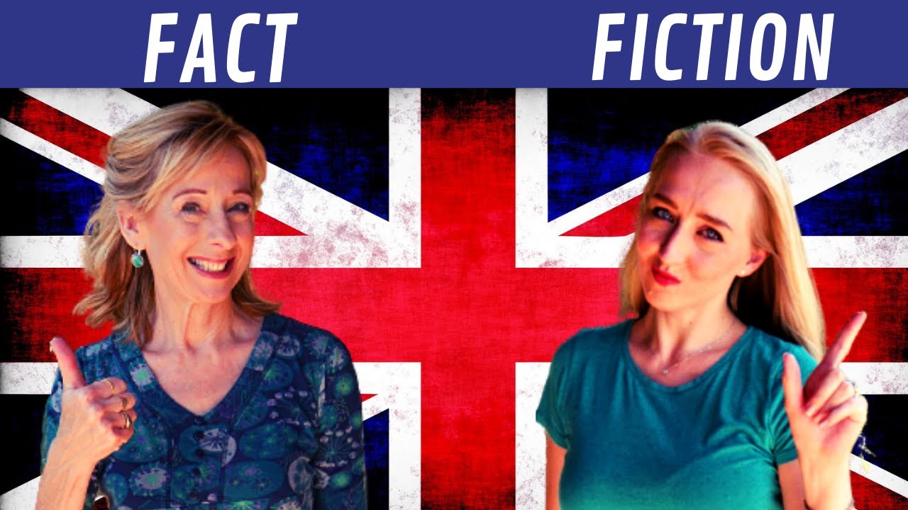British Stereotypes - Fact or Fiction