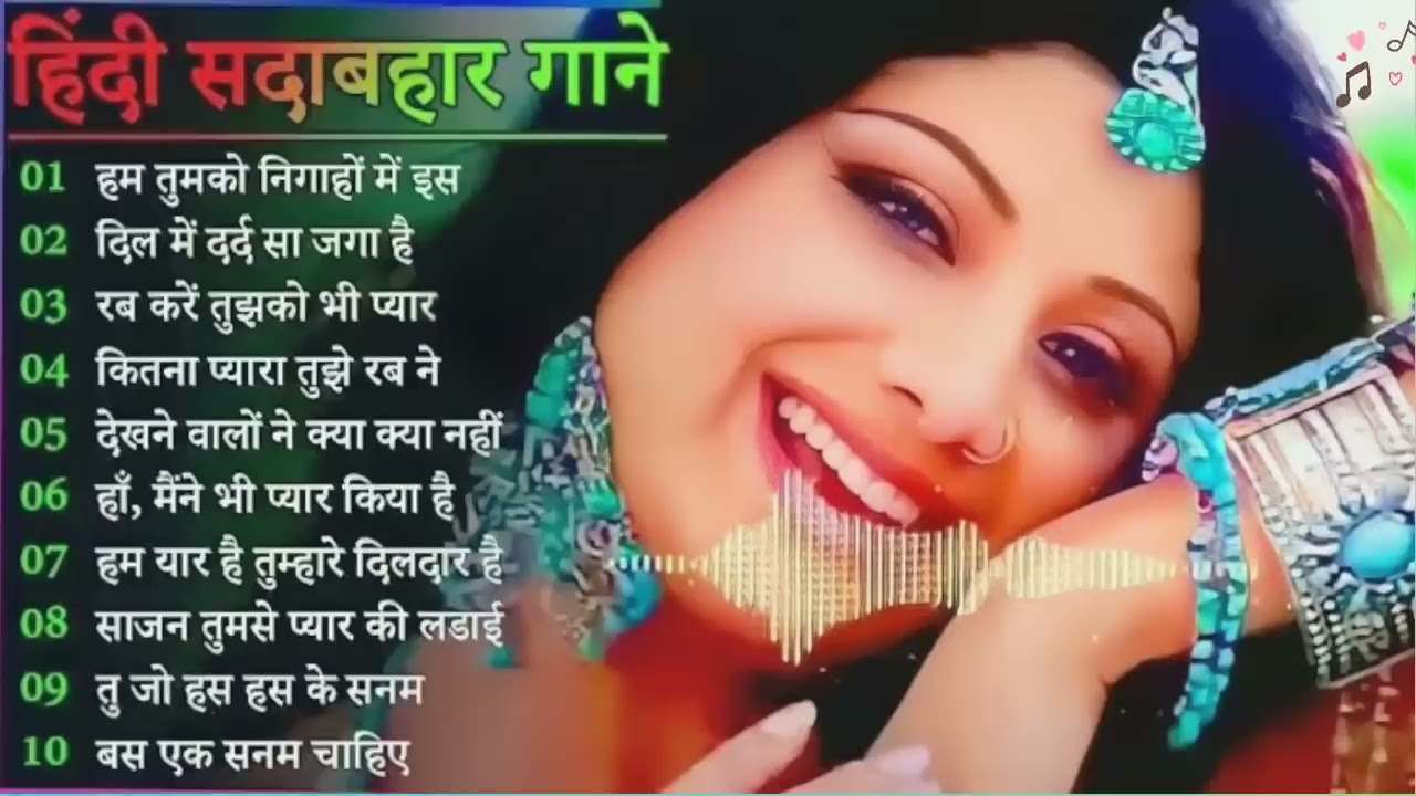90' # Hindi songs 💘90' love song 💘.             sadabahar gane#