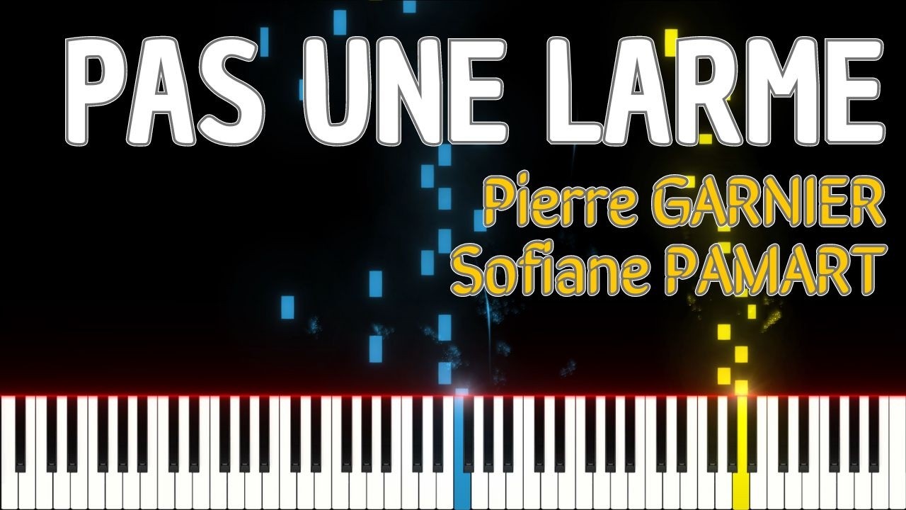 🚩Pas une larme / Pierre GARNIER ft. Sofiane PAMART (Piano Tutorial) #pianotutorial