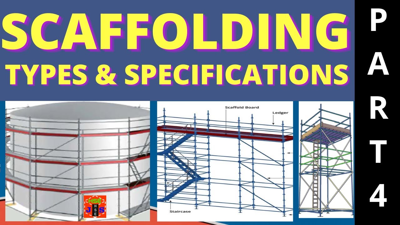 Types of Scaffolding I specifications & technical information I Building construction safety