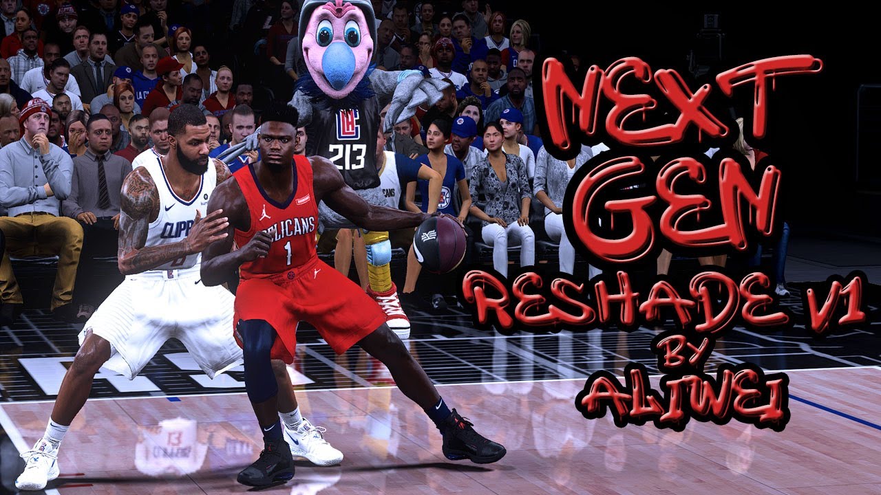 Next Gen ReShade V1 by AliWei | NBA 2K21