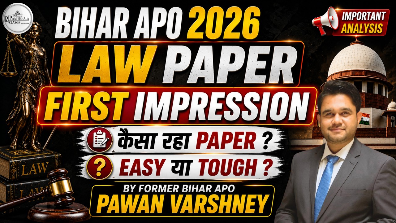 Bihar APO 2026 Law Paper First Impression 🔥 | Easy or Tough? | Complete Analysis | Pawan Varshney