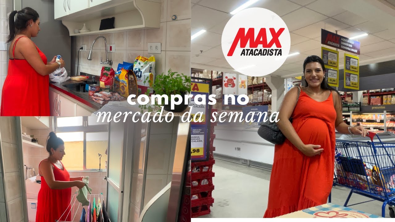Compras Mercado de reposição da casa 🛒 | Tour pelo Max Atacadista | Organizando a casa e as compras
